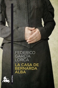 Abbildung von: La casa de Bernarda Alba - Espasa Libros, S.L.