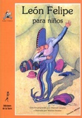 Cover: Le&oacute;n Felipe para ni&ntilde;os - Ediciones de la Torre