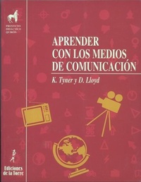 Abbildung von: Aprender con los medios de comunicación - Ediciones de la Torre