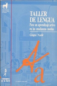 Abbildung von: Taller de lengua : para un aprendizaje activo en enseñanzas medias - Ediciones de la Torre