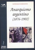 Bild: Anarquismo argentino (1876-1902) - Ediciones de la Torre