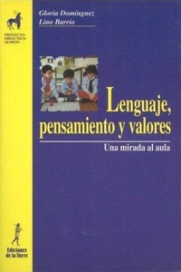 Abbildung von: Lenguaje, pensamiento y valores : una mirada al aula - Ediciones de la Torre