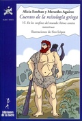 Cover: Cuentos de la mitolog&iacute;a griega VI - Ediciones de la Torre