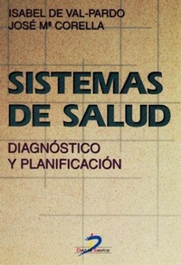 Abbildung von: Sistemas de Salud - Diagnostico y Planificacion - Diaz de Santos