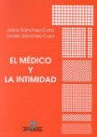 Abbildung von: El médico y la intimidad - Ediciones Díaz de Santos, S.A.