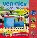 Cover: Vehicles sorollosos - Susaeta Ediciones
