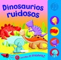 Cover: Dinosaurios ruidosos - Susaeta Ediciones