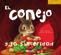 Cover: El conejo y la sinceridad - Susaeta Ediciones, S.A