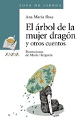 Cover: El arbol de la mujer dragon y otros cuentos - Anaya & Mario Muchnik