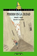 Cover: Perdido en la ciudad - Anaya & Mario Muchnik