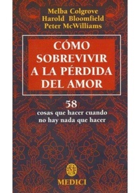 Abbildung von: Cómo sobrevivir a la pérdica del amor - Ediciones Medici, S.L.