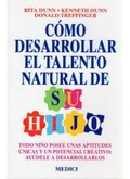 Cover: C&oacute;mo desarrollar el talento natural de su hijo - Ediciones Medici, S.L.