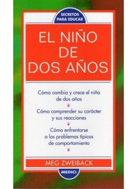 Abbildung von: El niño de dos años - Ediciones Medici, S.L.