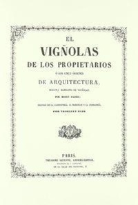Abbildung von: Regla de las cinco órdenes de arquitectura - Colegio Oficial de Aparejadores y Arquitectos Técnicos de Murcia