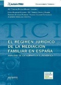 Bild: El r&eacute;gimen jur&iacute;dico de la mediaci&oacute;n familiar en Espa&ntilde;a : an&aacute;lisis de la normativa auton&oacute;mica - Andavira Editora