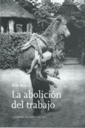 Cover: La abolici&oacute;n del trabajo - Pepitas de calabaza