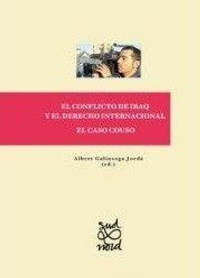Abbildung von: El conflicto de Iraq y el derecho internacional : el caso Couso - Edicions de la Universitat de Lleida