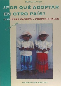 Abbildung von: Por qué adoptar en otro país? : guía para padres y profesionales - Asociación Centro de Iniciativas de la Economía Social