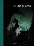 Cover: El uno, el otro - Art Blume, S.L.
