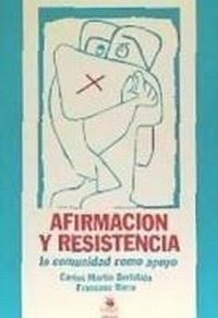 Abbildung von: Afirmación y resistencia : la comunidad como apoyo - Virus Editorial