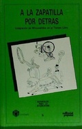 Abbildung von: A la zapatilla por detrás : minusválidos y tiempo libre - Editorial Popular