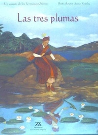 Abbildung von: Las tres plumas - Editorial Zendrera Zariquiey, S.A.