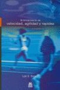 Cover: Entrenamiento de velocidad, agilidad y rapidez - Paidotribo