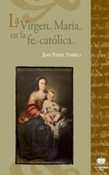 Cover: La Virgen Mar&iacute;a en la fe cat&oacute;lica - Editorial San Esteban