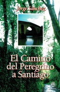 Cover: El Camino del Peregrino a Santiago - Dilema