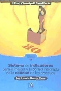Abbildung von: Sistema de indicadores para la mejora y el control integado de la calidad de los procesos - Universitat Jaume I. Servei de Comunicació i Publicacions