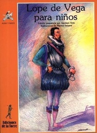 Abbildung von: Lope de Vega para niños - Ediciones de la Torre