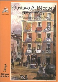 Abbildung von: Gustavo Adolfo Bécquer para niños - Ediciones de la Torre