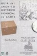 Bild: Gu&iacute;a del Archivo Hist&oacute;rico Provincial de C&aacute;diz - Quorum Editores