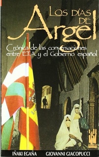Abbildung von: Días de Argel : crónica conversaciones entre ETA y gobierno español - Txalaparta, S.L.