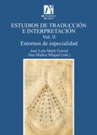 Abbildung von: Estudios de traducción e interpretación : entornos de especialidad II - Universitat Jaume I. Servei de Comunicació i Publicacions