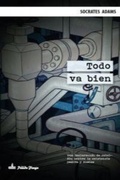 Cover: Todo va bien - P&aacute;lido Fuego