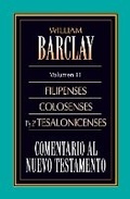 Bild: Comentario Al N.T. Vol. 11 - Filipenses, Colosenses, 1a Y 2a Tesalonicenses - Vida Publishers