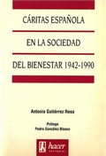 Abbildung von: Cáritas Española en la sociedad del bienestar : 1942-1990 - Editorial Hacer