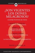 Cover: Son Vigentes los Dones Milagrosos? - Vida Publishers