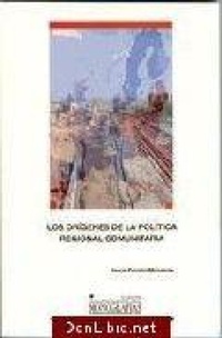 Abbildung von: Los orígenes de la política regional comunitaria - Ediciones de la Universidad de Castilla-La Mancha