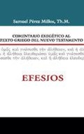 Abbildung von: Comentario Exegetico Al Texto Griego del Nuevo Testamento: Efesios - Vida Publishers