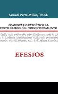Abbildung von: Comentario Exegetico Al Texto Griego del Nuevo Testamento: Efesios - Vida Publishers