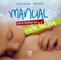Abbildung von: Manual para beberse la Vía Láctea - Editorial IV Centenario, S.L.