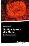 Cover: Blutige Spuren der Mafia - Vindobona Verlag