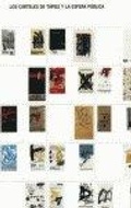 Cover: Tapies Posters and the Public Sphere - Fundacio Antoni Tapies
