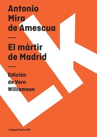 Abbildung von: El martir de Madrid - Linkgua Ediciones