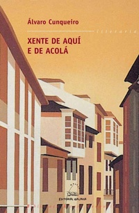 Abbildung von: Xente de aquí e de acolá - Editorial Galaxia, S.A.