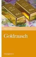 Cover: Goldrausch - Vindobona Verlag