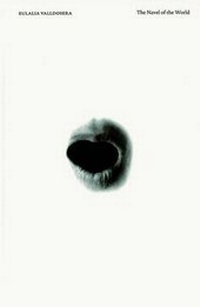 Enlarge image Cover: The Navel of the World - Museo Nacional Centro de Arte Reina Sofia Ministero de Cultura
