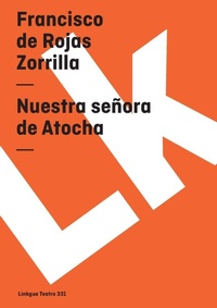 Abbildung von: Nuestra senora de Atocha - Linkgua Ediciones
